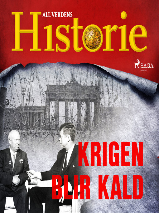 Title details for Krigen blir kald by All Verdens Historie - Available
